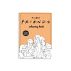 Friends Fan Coloring Book