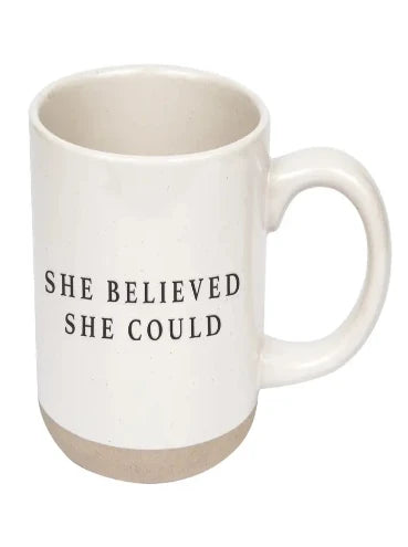 She Believed Mug