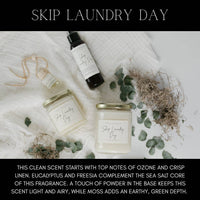 SKIP LAUNDRY DAY | CANDLES