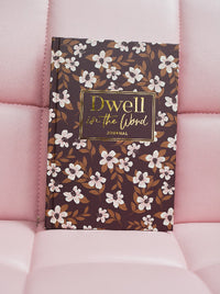 Dwell in the Word Journal - Burgundy Blooms