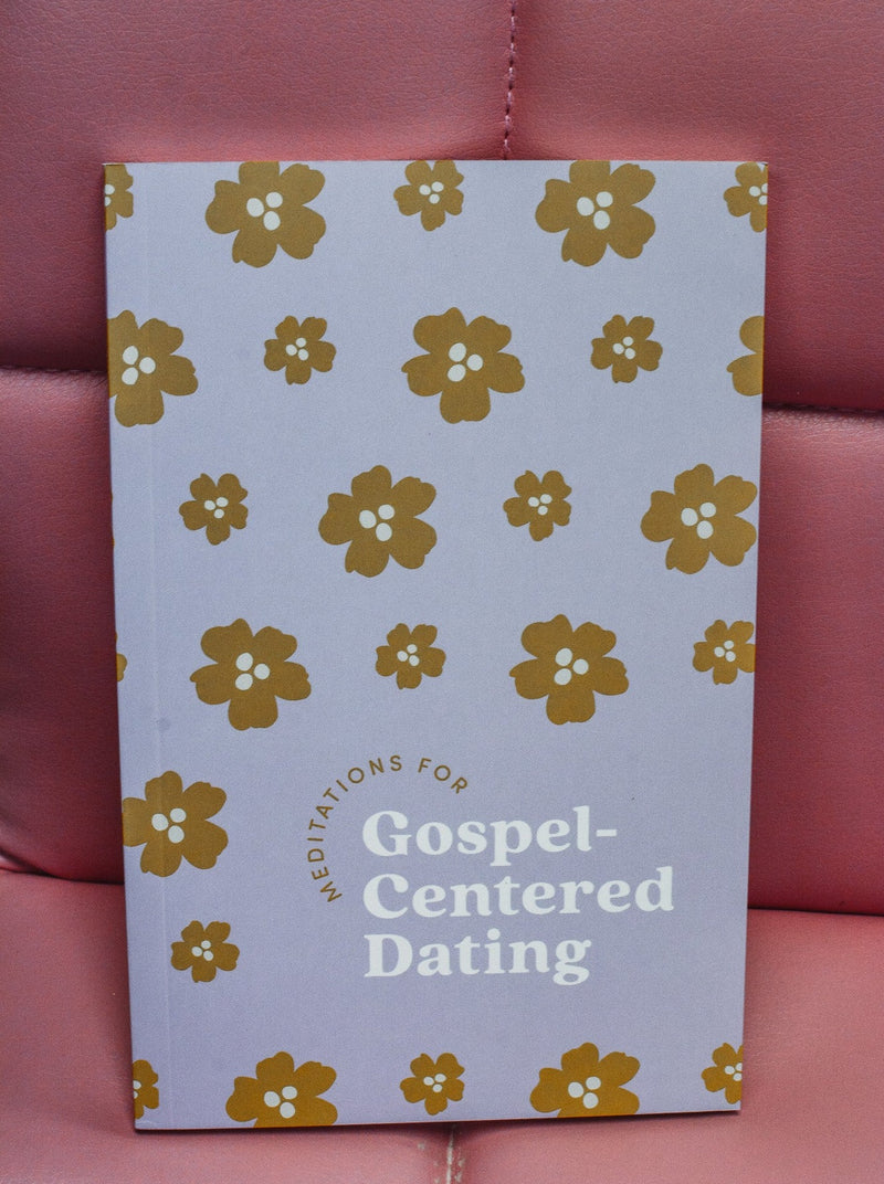 Meditations for Gospel Dating