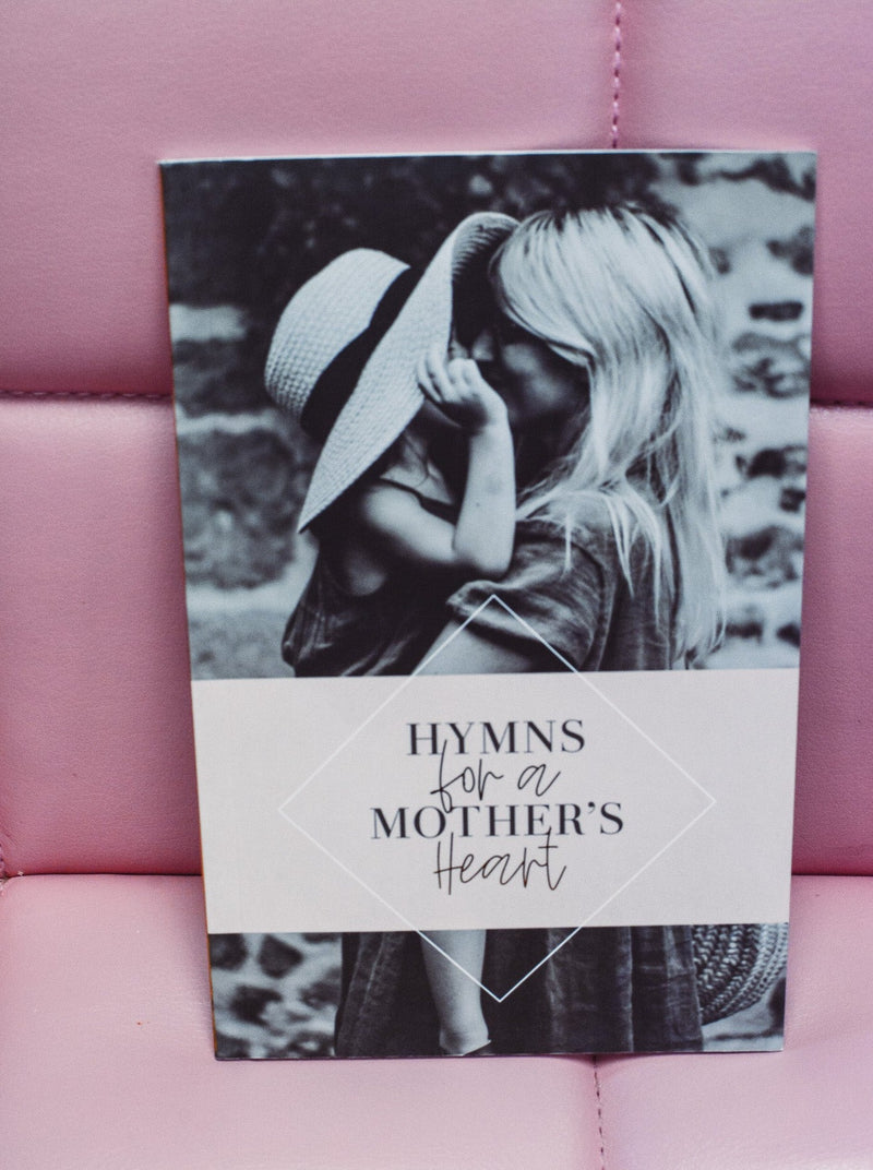 Hymns for a Mother's Heart