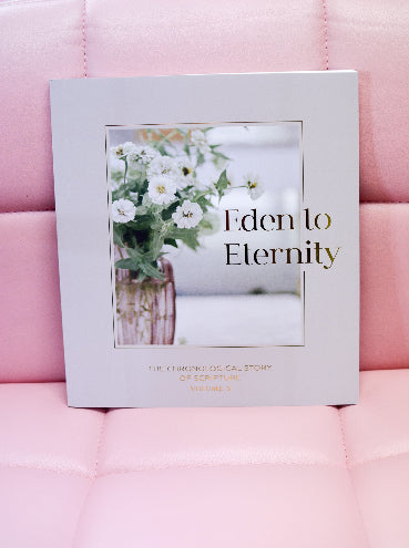 Eden to Eternity