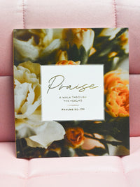 Praise-Walk Through Psalms