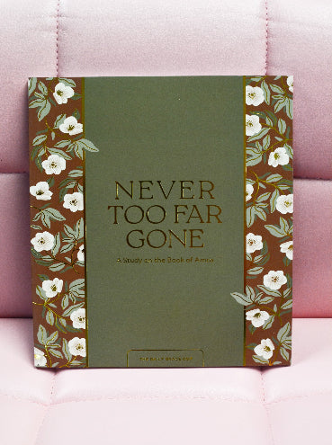 Never Too Far Gone
