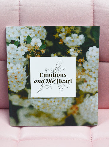 Emotions & The Heart