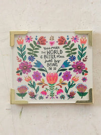 The "You Make the World Better" Box