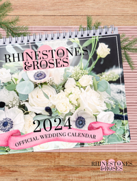 Rhinestones & Roses 2024 Calendar