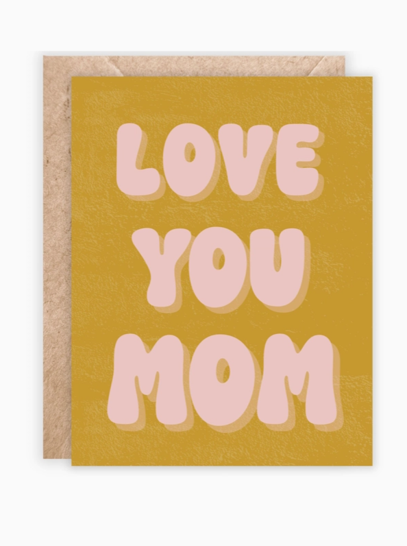 Love You Mom Greeting Card