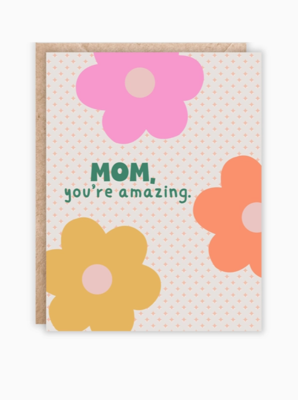 Amazing Mom Card