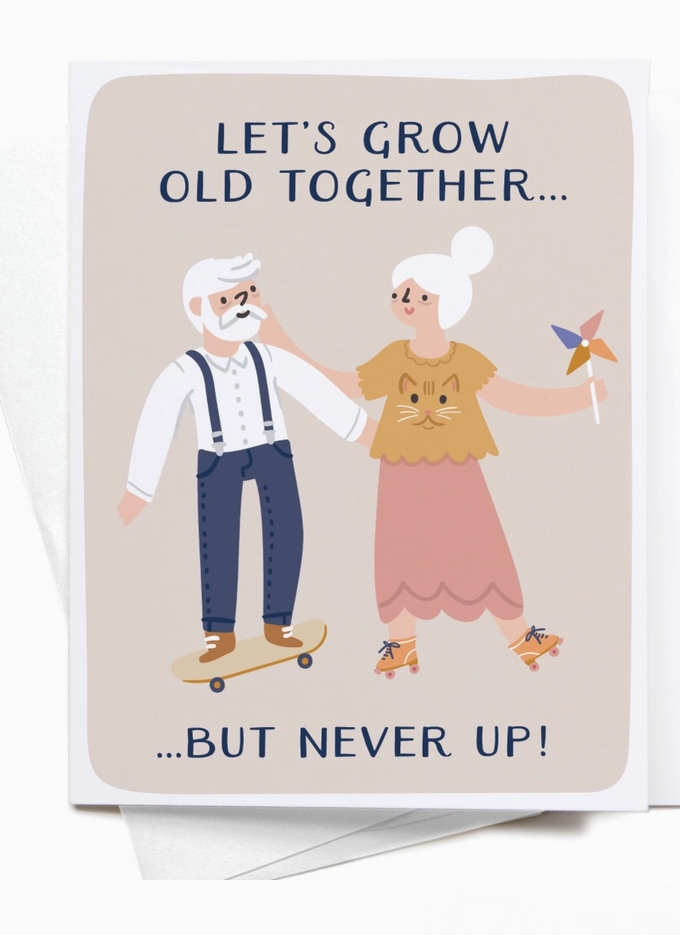Grow Old Together Card