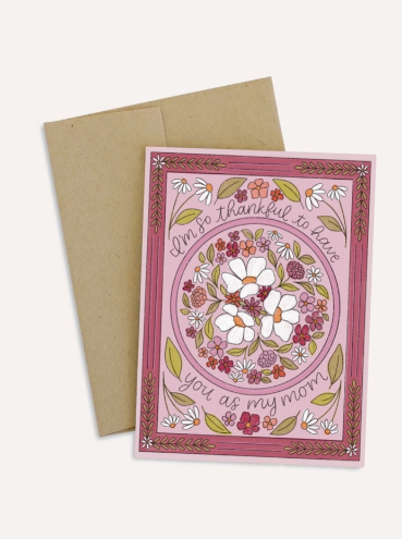 Thankful To Have You Card
