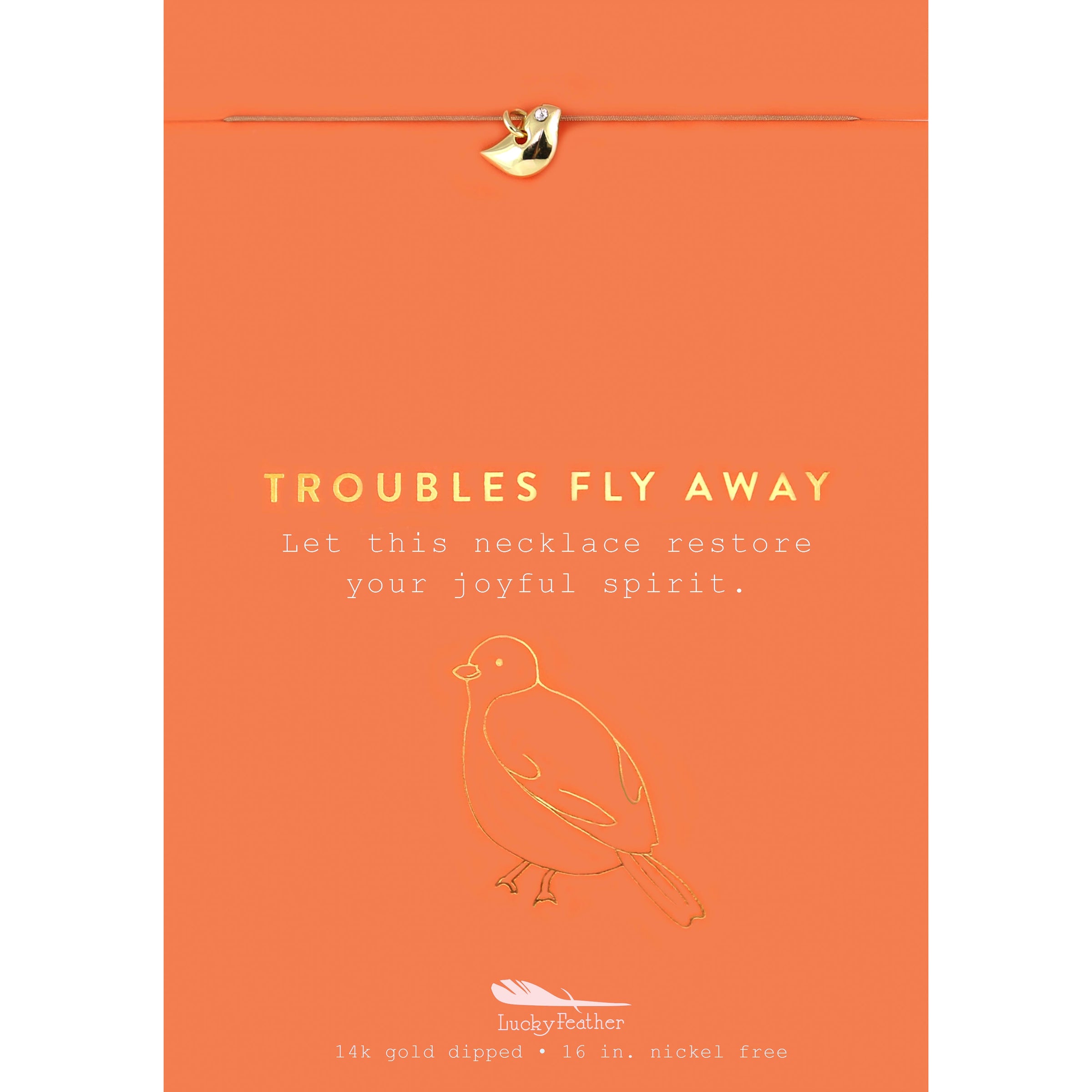 Troubles Fly Away