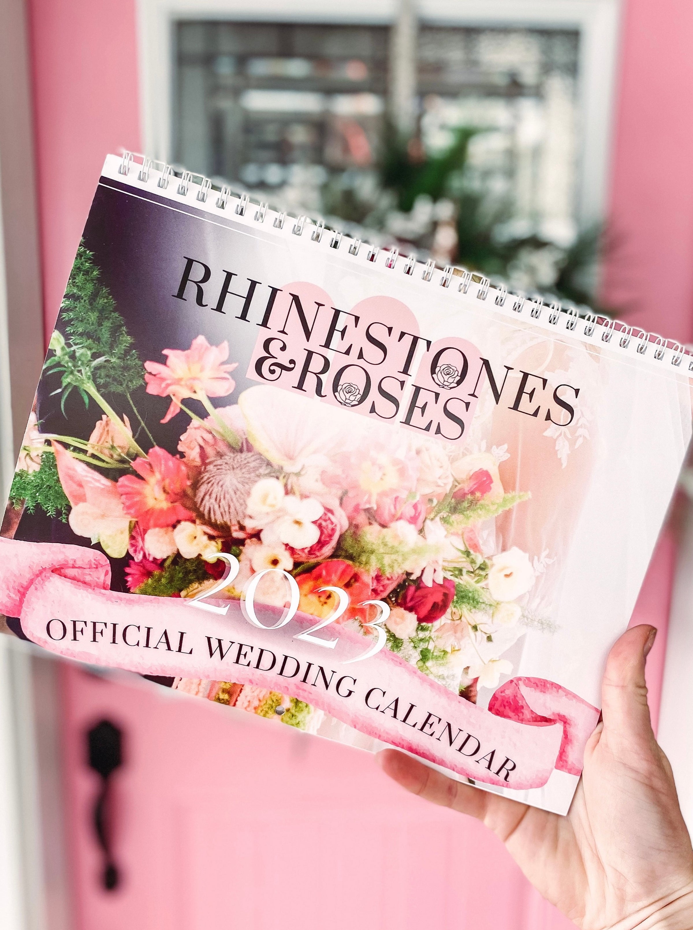 Rhinestones & Roses 2023 Wedding Calendar