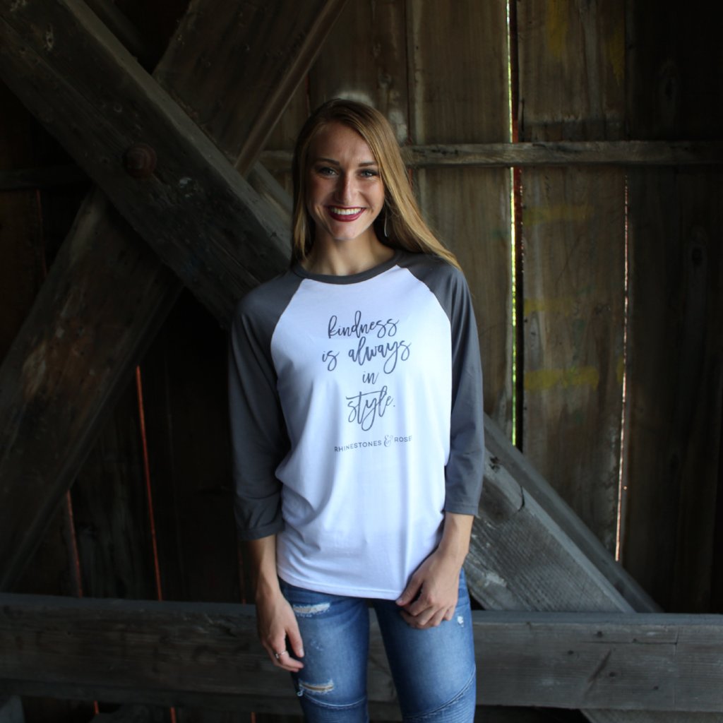 Kindness is Always in Style Baseball Top - Rhinestones and Roses