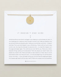 It Doesn't End Here Necklace